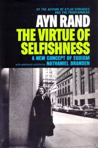 The virtue of selfishness - a new concept of egoism - Nathaniel Branden